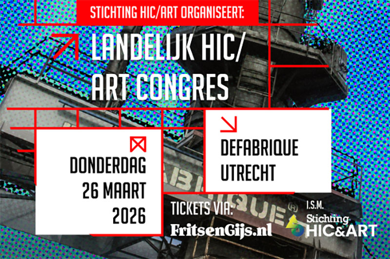 Landelijk HIC & ART Congres- Donderdag 26 maart 2026, DeFabrique, Utrecht